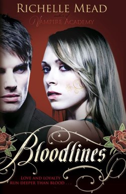 Bloodlines  P/B by Richelle Mead
