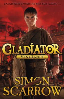 Gladiator Vengeance P/B by Simon Scarrow