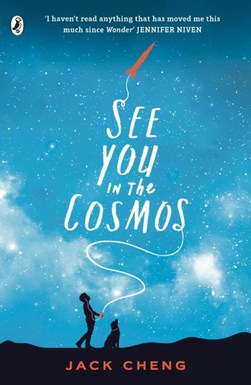 See you in the cosmos by Jack Cheng