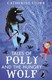 Tales of Polly and the hungry wolf by Catherine Storr