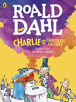 Charlie And The Chocolate Factory (Colour Ed) P/B by Roald Dahl