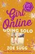 Girl Online going solo by Zoe Sugg