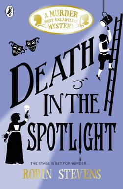 Death In The Spotlight P/B by Robin Stevens