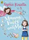 Mummy Fairy and me by Sophie Kinsella