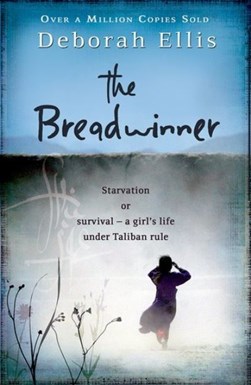 The breadwinner by Deborah Ellis