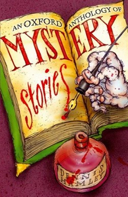 An Oxford anthology of mystery stories by Dennis Hamley