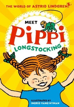 Meet Pippi Longstocking P/B by Astrid Lindgren