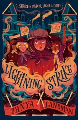 Lightning strike by Tanya Landman