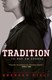 Tradition PB by Brendan Kiely