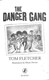 The Danger Gang by Tom Fletcher