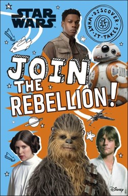 Star Wars Join The Rebellion P/B by Shari Last