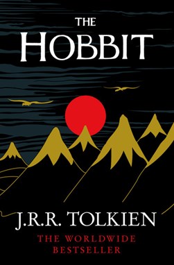 The hobbit, or, There and back again by J. R. R. Tolkien