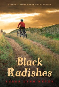 Black Radishes by Susan Lynn Meyer