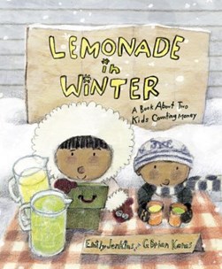 Lemonade in winter by 