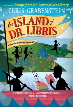 The island of Dr Libris by Chris Grabenstein