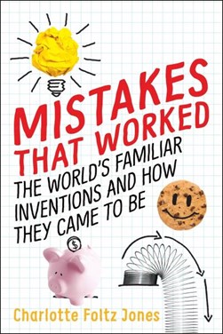 Mistakes that worked by Charlotte Foltz Jones