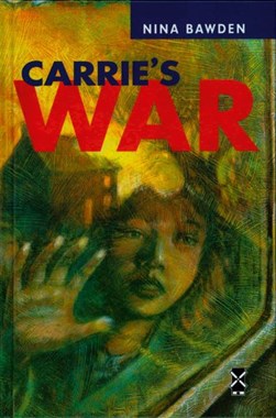 Carrie's war by Nina Bawden