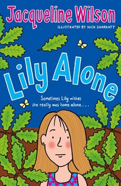 Lily Alone  P/B by Jacqueline Wilson