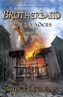 Invaders by John Flanagan