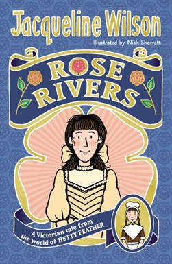 Rose Rivers P/B by Jacqueline Wilson