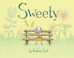 Sweety by Andrea Zuill