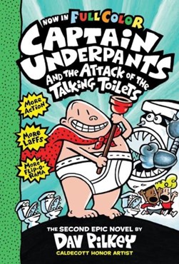 Captain Underpants and the attack of the talking toilets by 