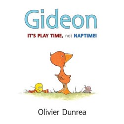 Gideon by Olivier Dunrea