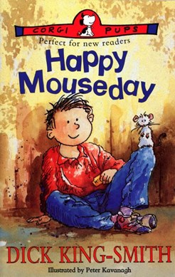 Happy mouseday by Dick King-Smith
