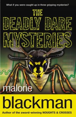 The deadly dare mysteries by Malorie Blackman