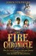 Fire Chronicle The Books Of Beginning 2 by John Stephens