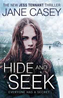 Hide and seek by Jane Casey