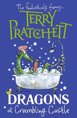 Dragons at Crumbling Castle and other stories by Terry Pratchett