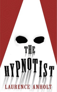 Hypnotist P/B by Laurence Anholt