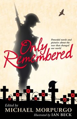 Only remembered by Michael Morpurgo