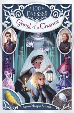 Ghost of a chance by Susan Maupin Schmid