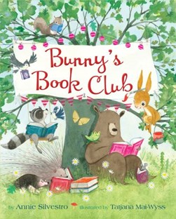 Bunny's book club by Annie Silvestro
