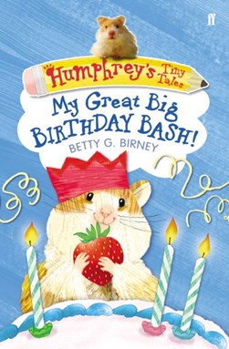 My great big birthday bash! by Betty G. Birney