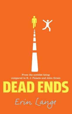 Dead ends by Erin Jade Lange
