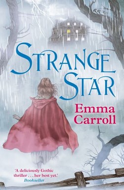 Strange star by Emma Carroll