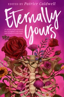 Eternally yours by Patrice Caldwell