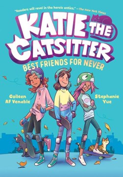 Best friends for never by Colleen A. F. Venable