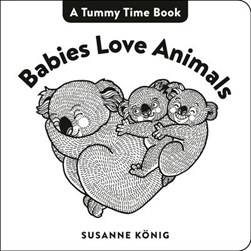 Babies love animals by Susanne König
