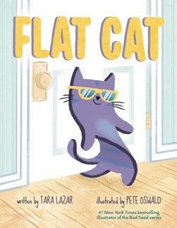 Flat cat by Tara Lazar