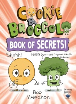 Book of secrets! by Bob McMahon