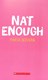 Nat enough by Maria Scrivan