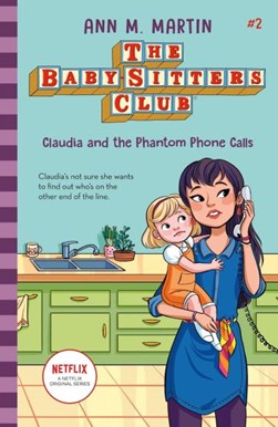 Claudia and the phantom phone calls by Ann M. Martin