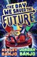 Day We Saved The Future P/B by Ashley Banjo