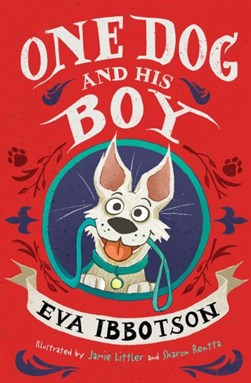 One Dog & His Boy P/B by Eva Ibbotson