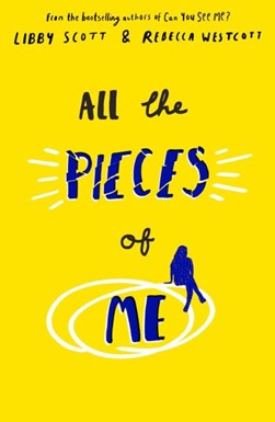 All The Pieces Of Me P/B by Libby Scott