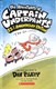 The adventures of Captain Underpants by Dav Pilkey